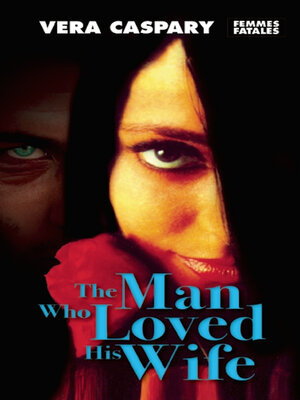 cover image of The Man Who Loved His Wife